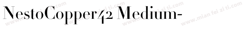 NestoCopper42 Medium字体转换